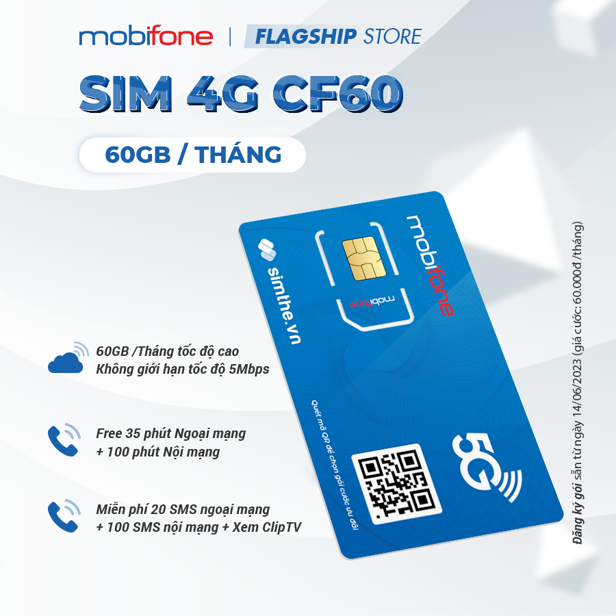 Sim 4G Mobifone CF60 - ED60 60GB/Tháng KHÔNG GIỚI HẠN DATA 5Mbps. Free 35P Ngoại Mạng + 100P Nội Mạng + 120 Tin Nhắn SMS